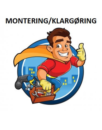 Montering / Klargøring